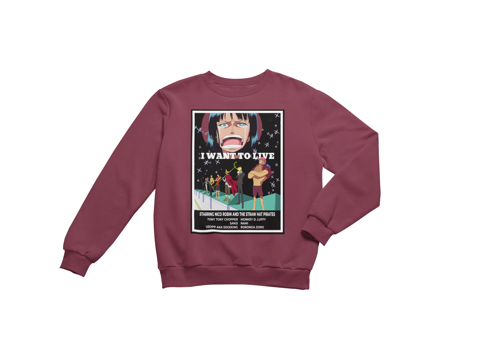I Want To Live Sweatshirt