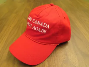 MAKE CANADA GREAT AGAIN (Sold Out But Bulk Orders Available, Enquire Within)
