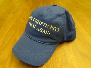 MAKE CHRISTIANITY GREAT AGAIN - Blue Hat (Free US Shipping)