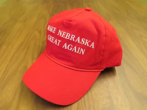 MAKE NEBRASKA GREAT AGAIN (Sold Out But Bulk Orders Available, Contact maketheunitedstatesgreatagain@gmail.com)