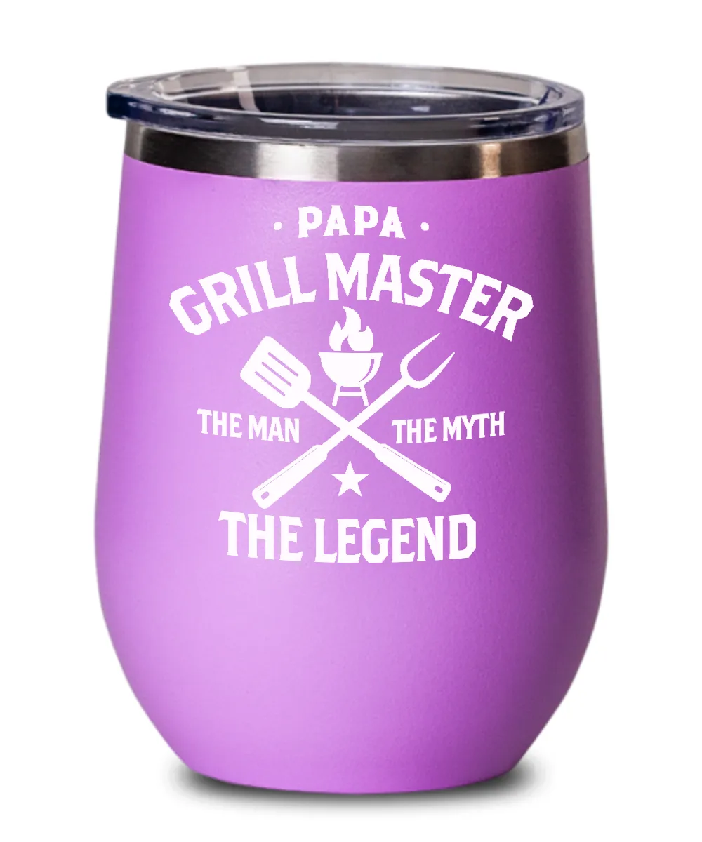 Papa Grillmaster The Man The Myth The Legend Insulated Wine Tumbler 12oz Travel Cup Funny Gift