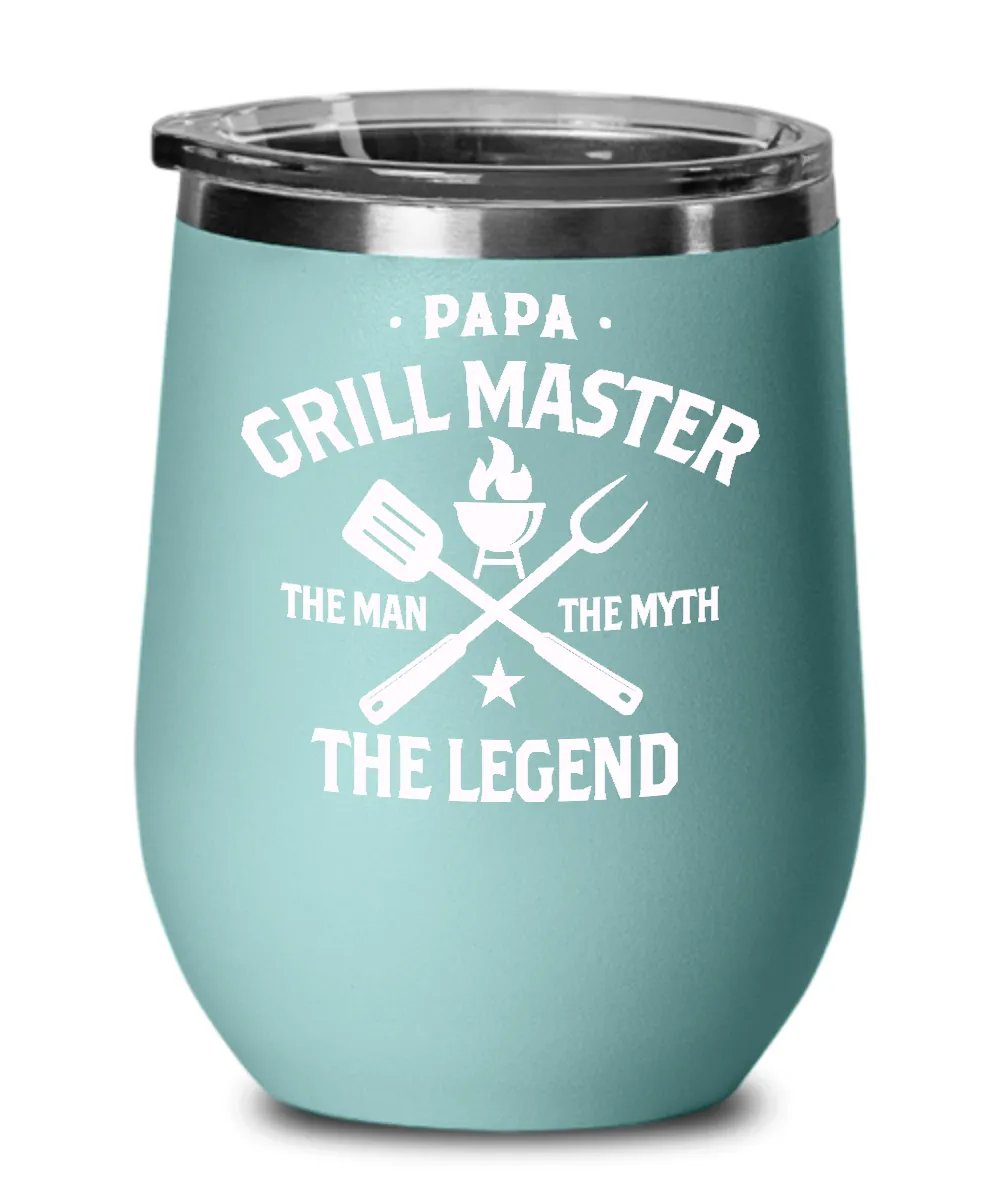 Papa Grillmaster The Man The Myth The Legend Insulated Wine Tumbler 12oz Travel Cup Funny Gift