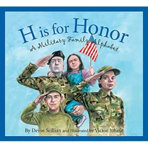 Sleeping Bear Press: H is for Honor A Military Family Alphabet  (Hardcover Book)
